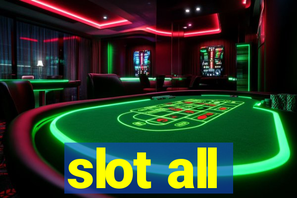 slot all