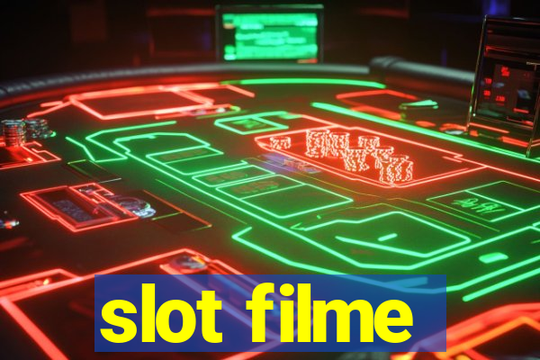 slot filme