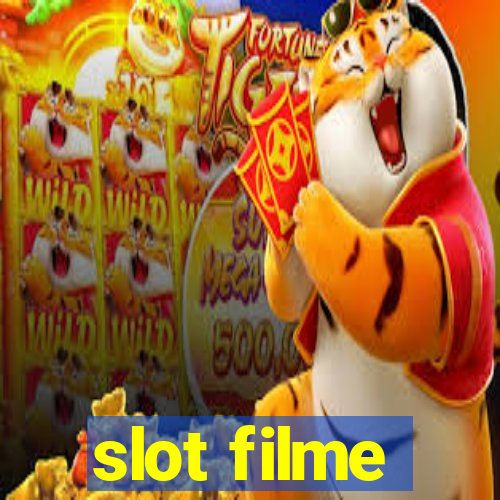 slot filme