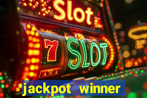 jackpot winner casino slot