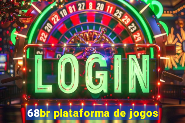 68br plataforma de jogos