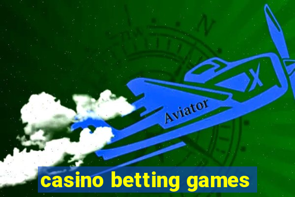 casino betting games