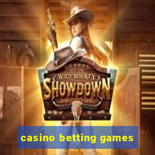 casino betting games