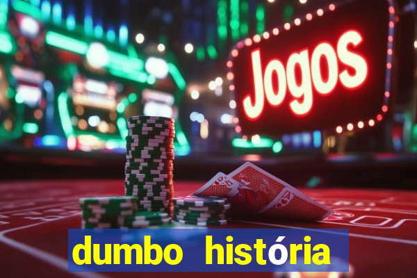 dumbo história dumbo historia pdf