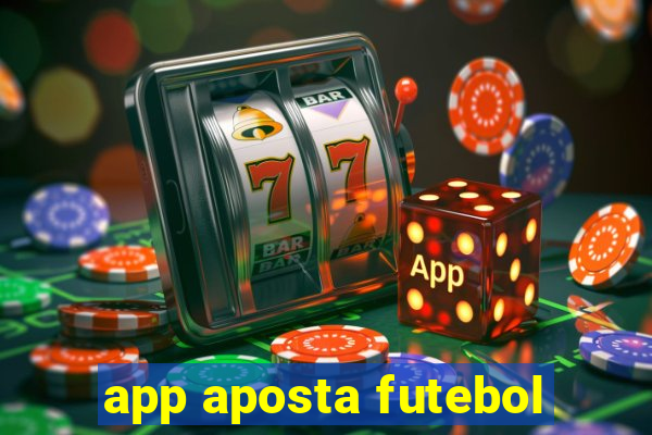 app aposta futebol