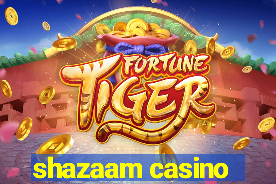 shazaam casino