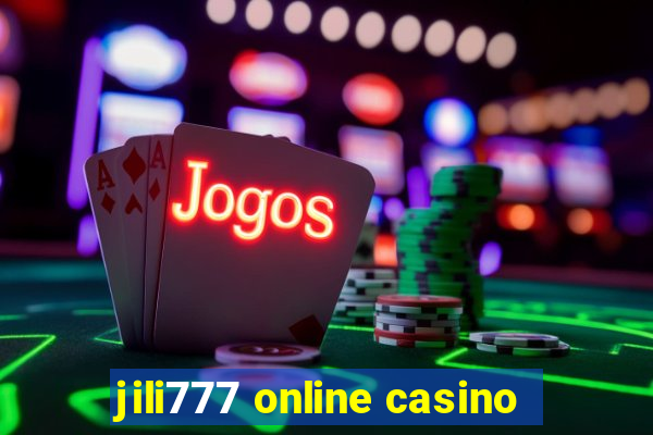 jili777 online casino