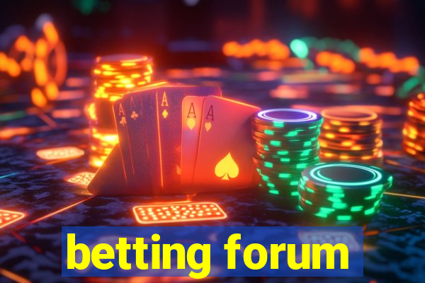 betting forum