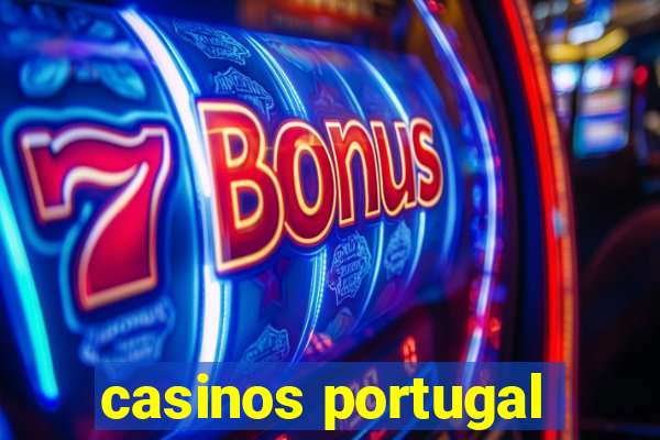 casinos portugal