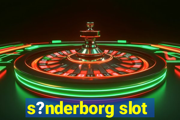 s?nderborg slot