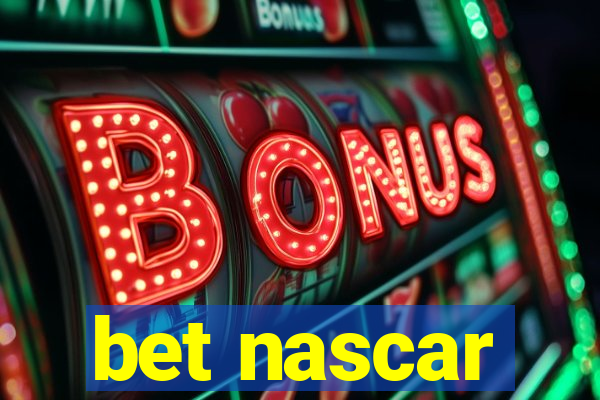 bet nascar