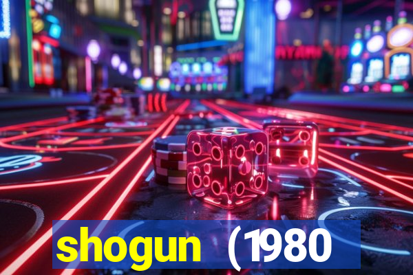 shogun (1980 dublado download)