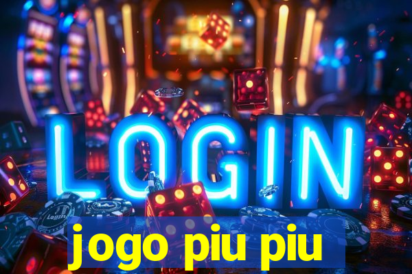 jogo piu piu