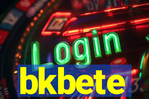 bkbete