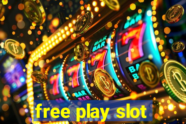 free play slot