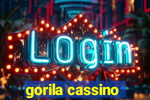 gorila cassino