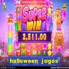 halloween jogos ca莽a niqueis