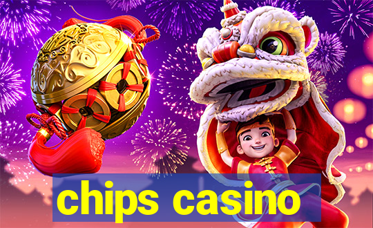 chips casino