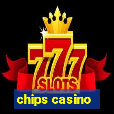 chips casino