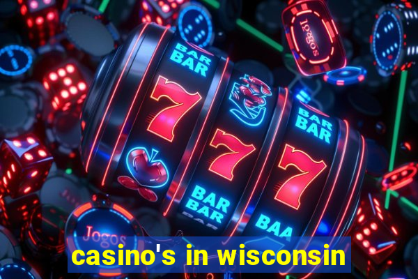 casino's in wisconsin