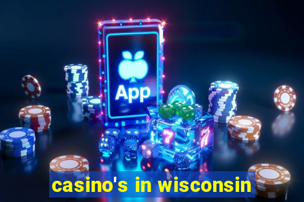 casino's in wisconsin