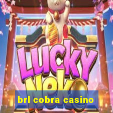 brl cobra casino