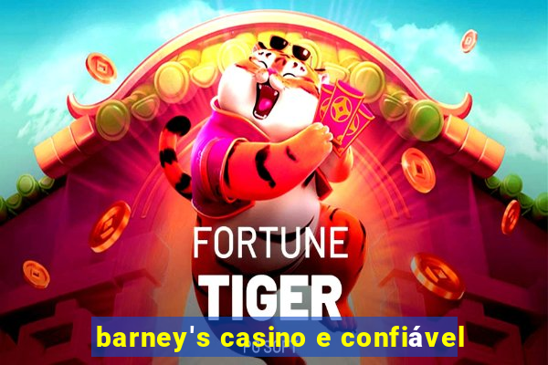 barney's casino e confiável