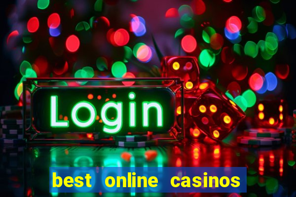 best online casinos to play