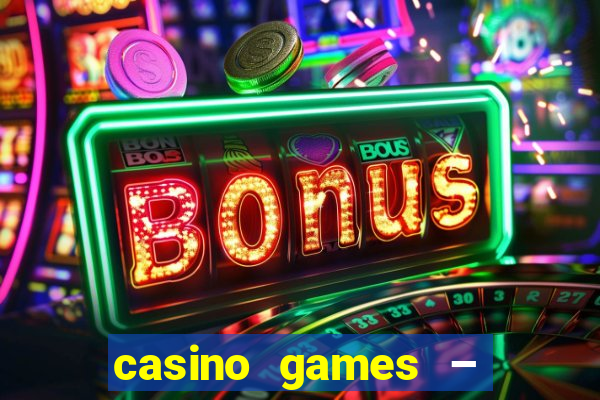 casino games – halloween week