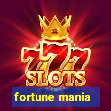 fortune mania