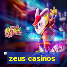 zeus casinos