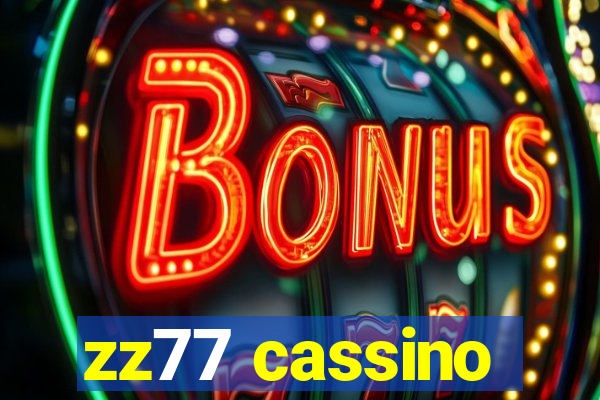 zz77 cassino