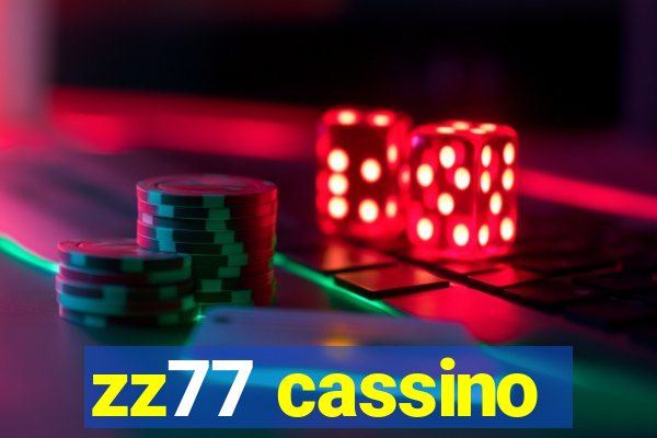 zz77 cassino