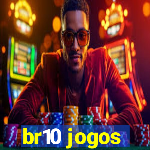 br10 jogos