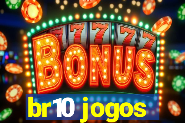 br10 jogos