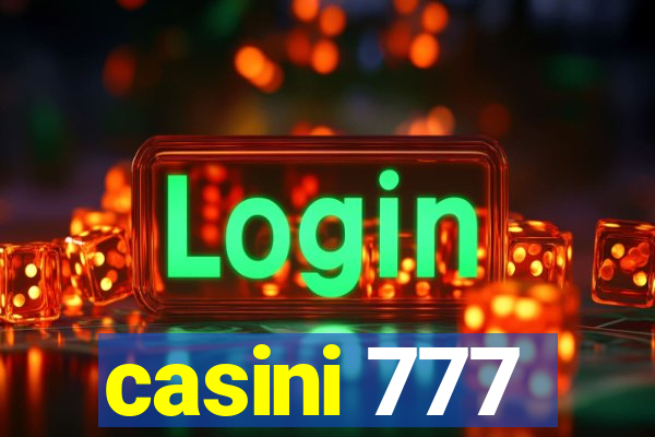 casini 777