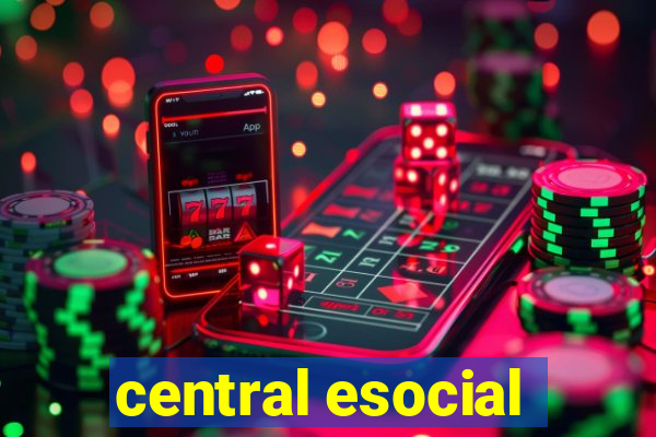 central esocial