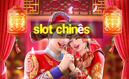 slot chinês