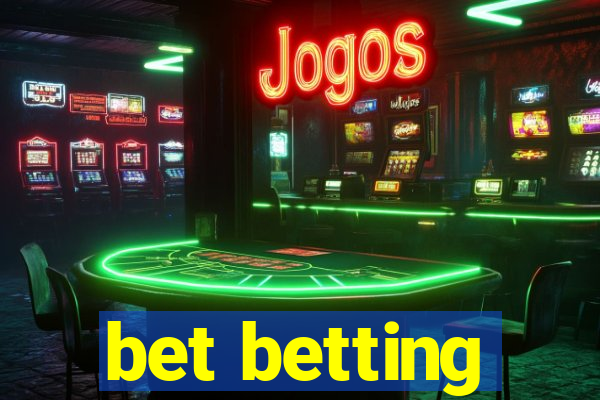 bet betting