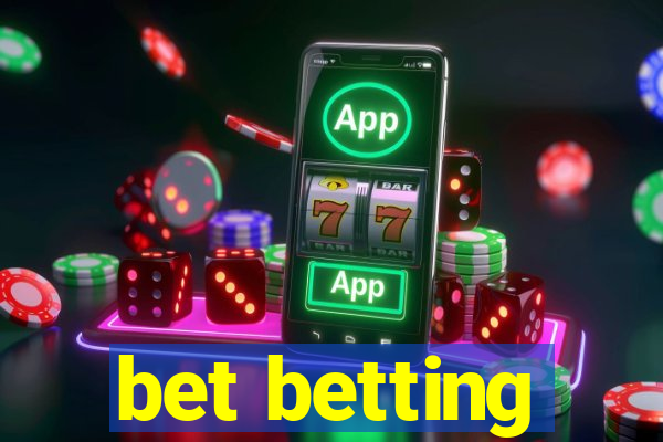 bet betting