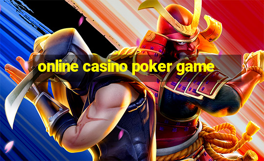 online casino poker game