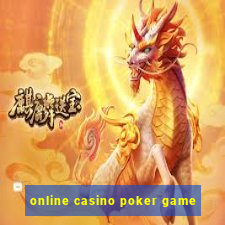 online casino poker game