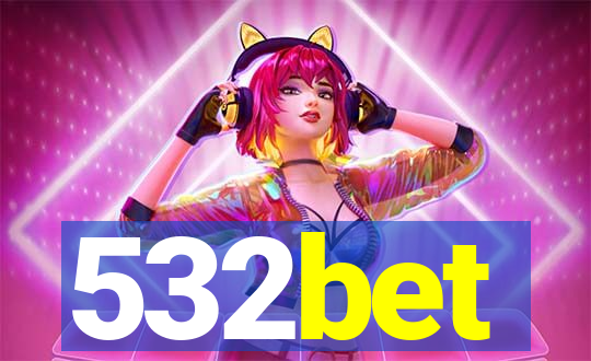 532bet