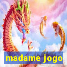 madame jogo