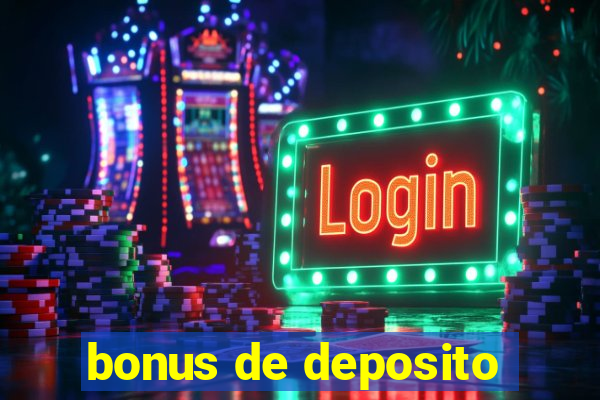 bonus de deposito