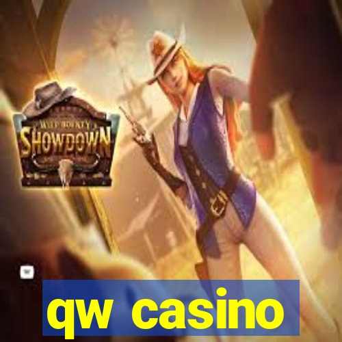 qw casino