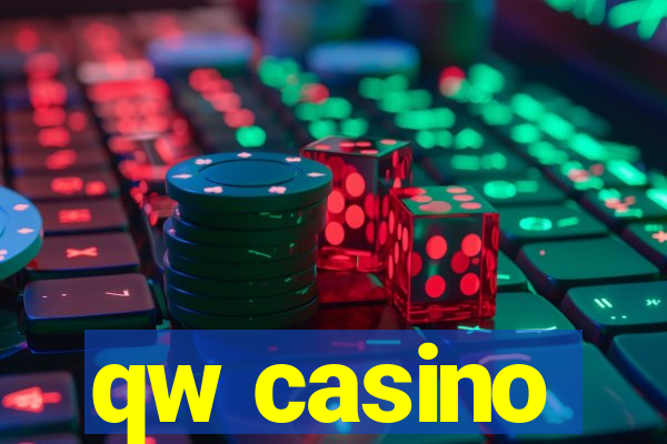 qw casino