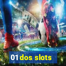 01 dos slots