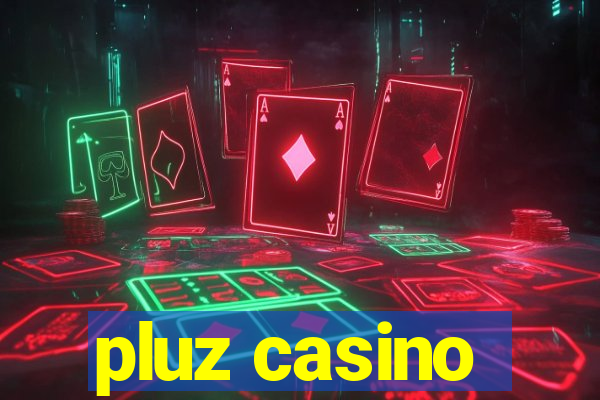 pluz casino