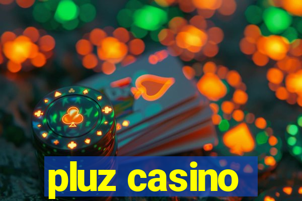 pluz casino